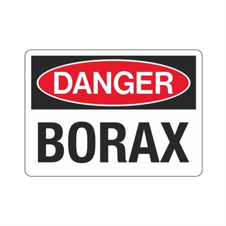 Danger Borax Sign